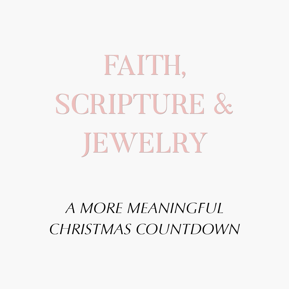 The Christian Advent Calendar That Combines Scripture and Jewelry | AMADI Jewelry