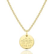 'He Left The 99' Necklace in Gold, Silver & Rose Gold